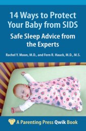 book 14 Ways to Protect Your Baby from Sids: Safe Sleep Advice from the Experts