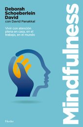 book Mindfulness: Vivir con atención plena en casa, en el trabajo, en el mundo