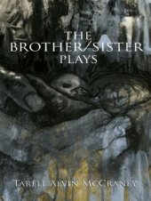 book The Brother/Sister Plays