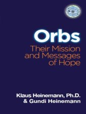 book Orbs: Their Mission & Messages of Hope