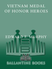 book Vietnam Medal of Honor Heroes