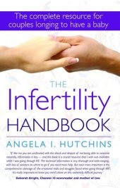 book The Infertility Handbook: The complete resource for couples longing to have a baby