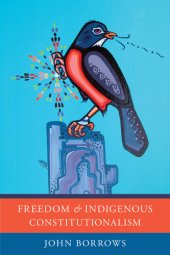 book Freedom and Indigenous Constitutionalism