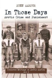 book In Those Days: Arctic Crime and Punishment