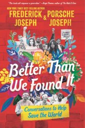 book Better Than We Found It: Conversations to Help Save the World