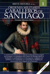 book Breve historia de los caballeros de Santiago: Órdenes militares 1