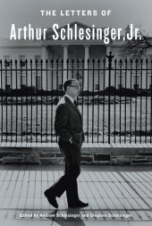 book The Letters of Arthur Schlesinger, Jr.