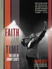 book Faith In Time: The Life Of Jimmy Scott