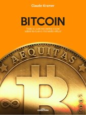 book Bitcoin: Todo lo que necesitas saber sobre la nueva moneda virtual