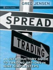 book Spread Trading: An Introduction to Trading Options in Nine Simple Steps