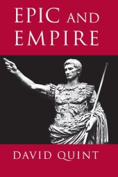 book Epic and Empire: Politics and Generic Form from Virgil to Milton