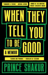 book When They Tell You to Be Good