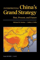 book Interpreting China's Grand Strategy: Past, Present, and Future 