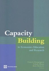 book Capacity Building in Economic Education And Research: Lessons Learned And Future Directions 