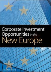 book Corporate Investment Opportunities in the New Europe