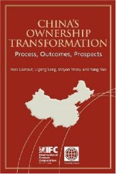 book China’s Ownership Transformation: Process, Outcomes, Prospects