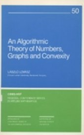 book An Algorithmic Theory of Numbers, Graphs and Convexity