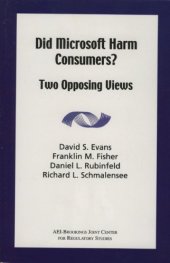 book Did Microsoft Harm Consumers?: Two Opposing Views