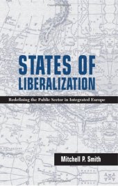 book States of Liberalization: Redefining the Public Sector in Integrated Europe