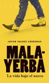 book Malayerba: La vida bajo el narco