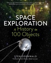 book Space Exploration: A History in 100 Objects