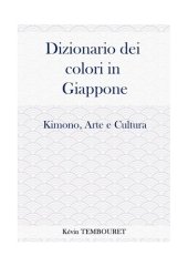 book Dizionario dei colori in giappone--kimono, arte e cultura