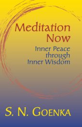 book Meditation Now: Inner Peace through Inner Wisdom