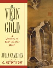 book The Vein of Gold: A Journey to Your Creative Heart