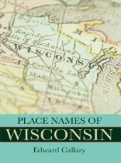 book Place Names of Wisconsin