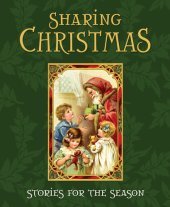 book Sharing Christmas: Stories for the Season