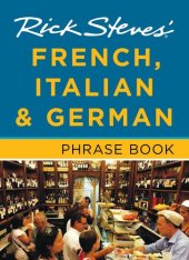 book Rick Steves' French, Italian & German Phrase Book