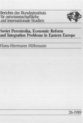 book Soviet Perestroika, Economic Reform and Integration Problems in Eastern Europe