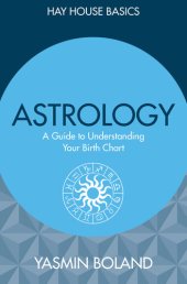 book Astrology: A Guide to Understanding Your Birth Chart