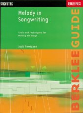 book Melody in Songwriting: Tools and Techniques for Writing Hit Songs