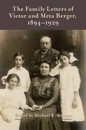 book The Family Letters of Victor and Meta Berger, 1894-1929