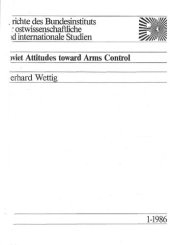 book Soviet Attitudes toward Arms Control