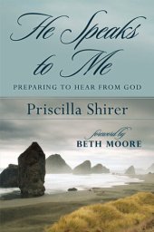 book He Speaks to Me: Preparing to Hear the Voice of God