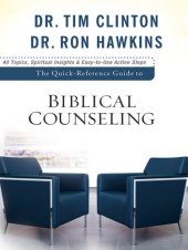 book The Quick-Reference Guide to Biblical Counseling