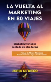 book La vuelta al marketing en 80 viajes