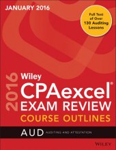 book Wiley CPAexcel Exam Review January 2016 Course Outlines: Auditing and Attestation