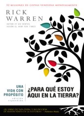 book Una vida con propósito: ¿Para qué estoy aquí en la tierra?