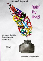 book Écrire un livre: Comment éviter les pièges de l'écriture