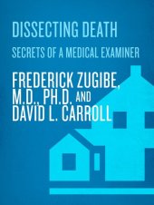 book Dissecting Death: Secrets of a Medical Examiner