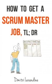 book How to Get A Scrum Master Job: TLDR