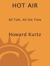 book Hot Air: All Talk, All the Time