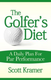 book The Golfer's Diet: A Daily Plan for Par Performance