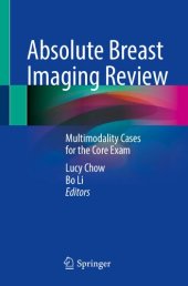 book Absolute Breast Imaging Review: Multimodality Cases for the Core Exam