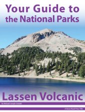 book Your Guide to Lassen Volcanic National Park