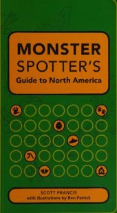 book Monster Spotter's Guide to North America