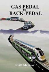 book Waka Paddle to Gas Pedal--The First Century of Auckland Transport